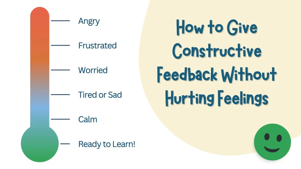 How to Give Constructive Feedback Without Hurting Feelings
